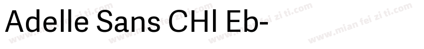 Adelle Sans CHl Eb字体转换